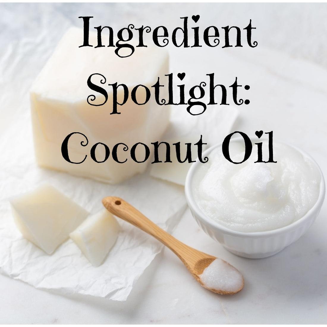 Ingredient Spotlight: Coconut Oil